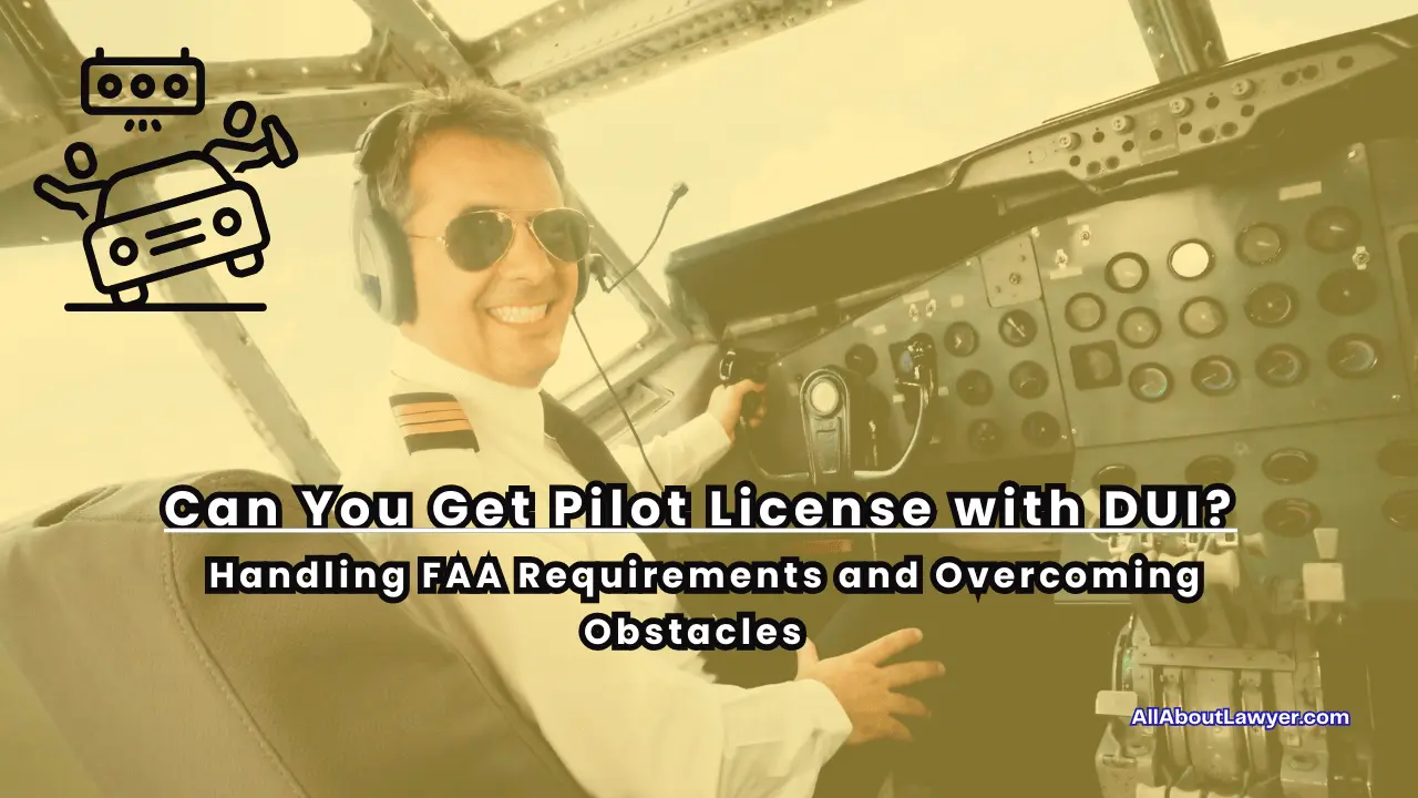 Can You Be A Pilot With A Dui