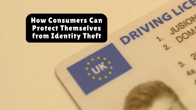 How Consumers Can Protect Themselves from Identity Theft