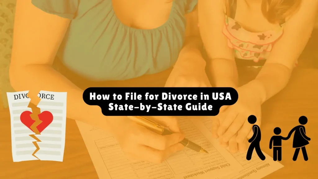 How to File for Divorce in USA State-by-State Guide