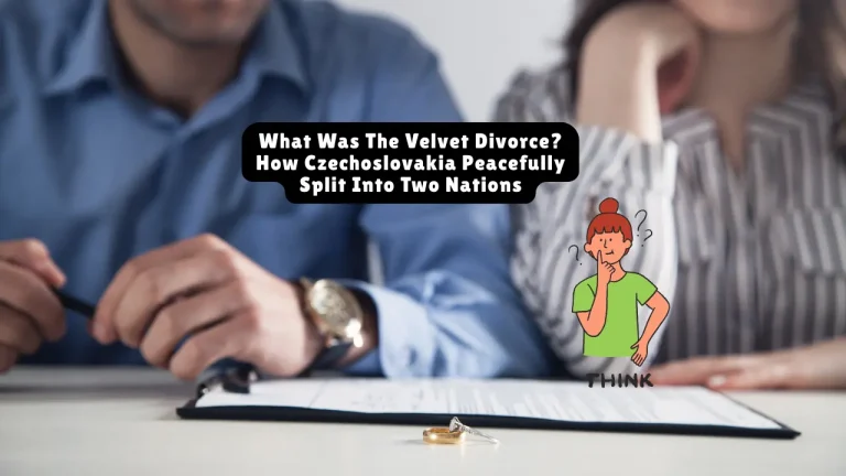 What Was The Velvet Divorce? How Czechoslovakia Peacefully Split Into Two Nations