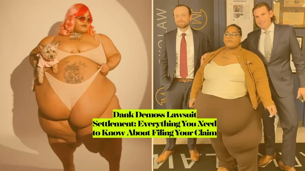 Dank Demoss Lawsuit Settlement, Everything You Need to Know About Filing Your Claim