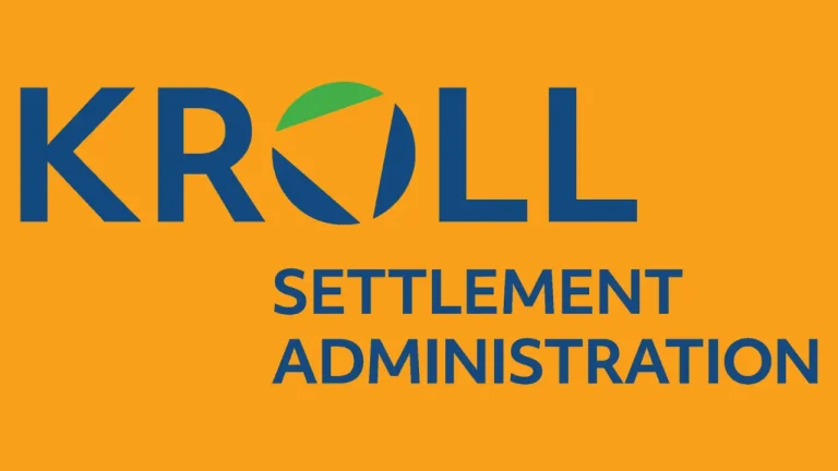 Kroll Settlement Administration, Billion-Dollar Class Action Settlements and How to Claim Your Settlement Money With up to $7,500 Per Customer