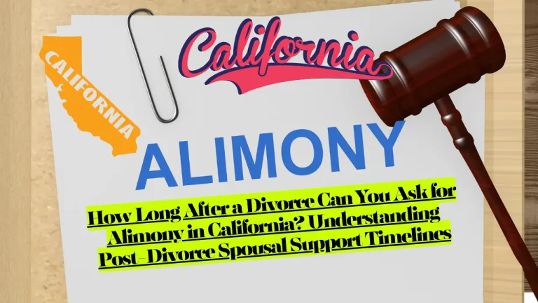 How Long After a Divorce Can You Ask for Alimony in California? Understanding Post-Divorce Spousal Support Timelines 1 How Long After a Divorce Can You Ask for Alimony in California? Understanding Post-Divorce Spousal Support Timelines
