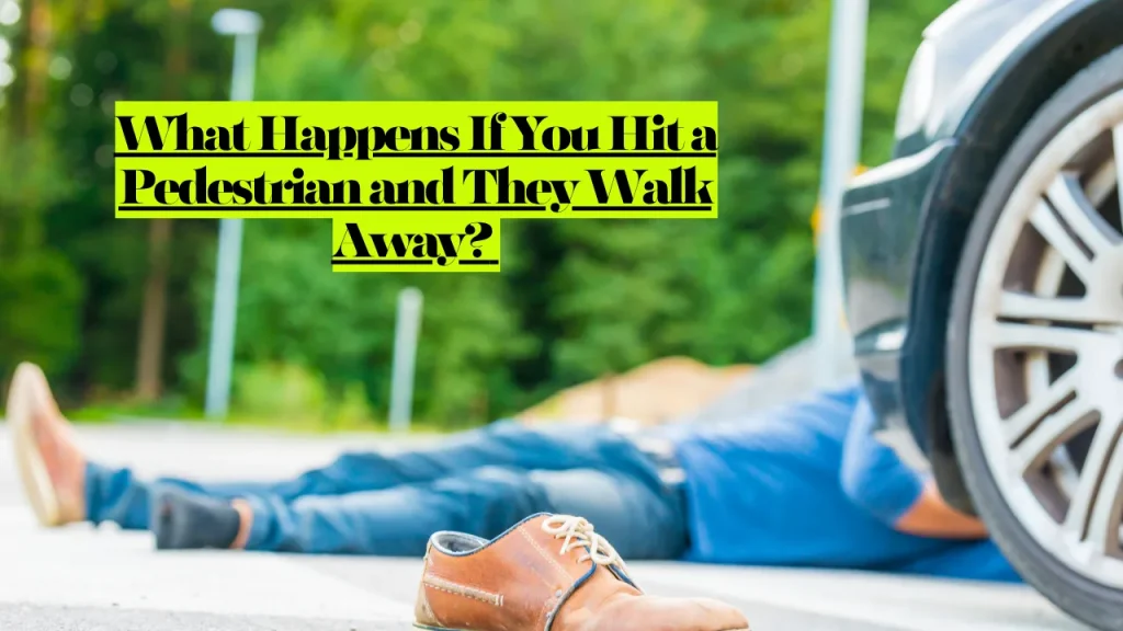 What Happens If You Hit a Pedestrian and They Walk Away? Your Legal Responsibilities and Potential Consequences 2 What Happens If You Hit a Pedestrian and They Walk Away? Your Legal Responsibilities and Potential Consequences