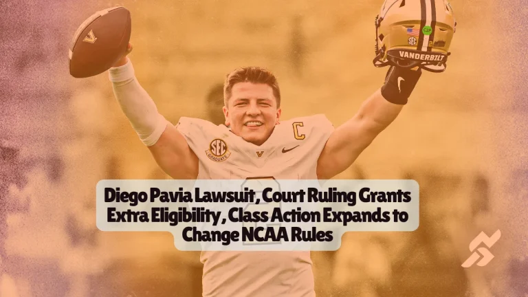 Diego Pavia Lawsuit: Court Ruling Grants Extra Eligibility, Class Action Expands to Change NCAA Rules 7 Diego Pavia Lawsuit, Court Ruling Grants Extra Eligibility, Class Action Expands to Change NCAA Rules