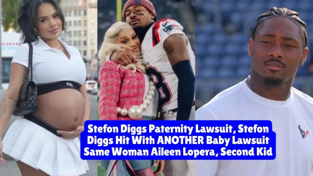 Stefon Diggs Paternity Lawsuit, Stefon Diggs Hit With ANOTHER Baby Lawsuit Same Woman Aileen Lopera, Second Kid