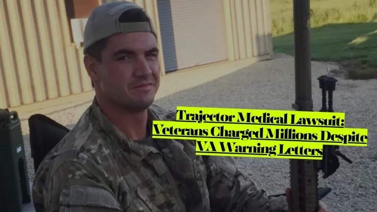 Trajector Medical Lawsuit, Veterans Charged Millions Despite VA Warning Letters