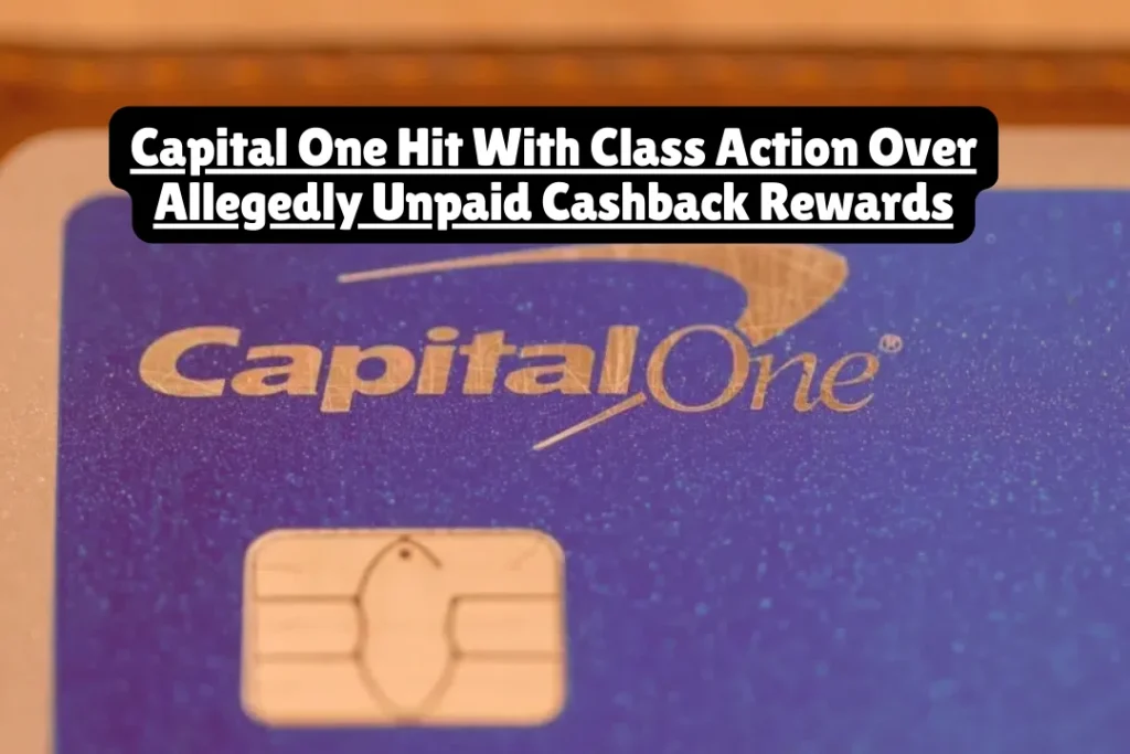 Capital One got hit with a class action in January 2026 claiming the company stiffed customers on cashback rewards they earned. Plaintiff Alan McNichols says he claimed a Capital One Offer—those cashback deals you see when you log into your account—but never got paid. Now he's suing on behalf of anyone else who got the same treatment.