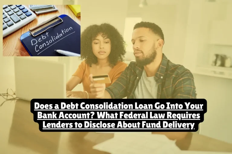 Yes, most debt consolidation loans are deposited directly into your bank account via electronic transfer, but some lenders pay your creditors directly on your behalf. Under the Truth in Lending Act, lenders must disclose the disbursement method, timing, and amount before you sign the loan agreement. According to the Consumer Financial Protection Bureau, these disclosure requirements ensure you understand exactly how and when you'll receive loan proceeds—critical information since approximately 14 million Americans use personal loans for debt consolidation annually.