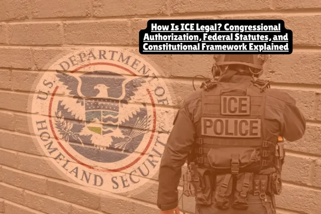 ICE is legal because Congress created it through the Homeland Security Act of 2002 and granted it enforcement powers through federal immigration statutes. With over 1,000 daily arrests and recent controversies including the January 7, 2026 Minneapolis shooting, understanding ICE's statutory foundation and constitutional limits matters now more than ever.