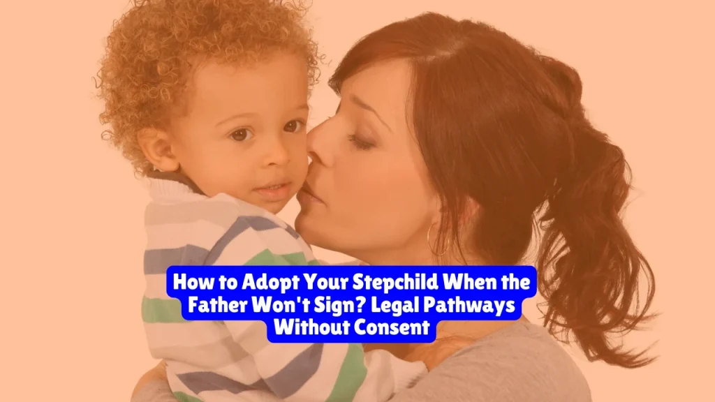 Yes, you can adopt your stepchild even if the biological father refuses to sign consent papers. Courts can terminate parental rights involuntarily through legal proceedings that prove abandonment, unfitness, or that adoption serves the child's best interests. Can a stepparent adopt without the biological father's permission? What legal grounds allow courts to override a father's refusal?