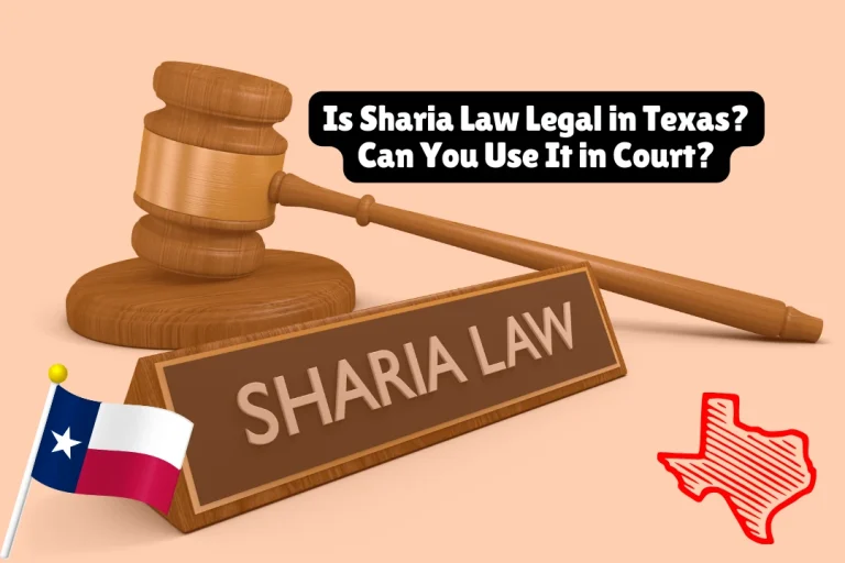 Is Sharia Law Legal in Texas? Can You Use It in Court? 9 Is Sharia Law Legal in Texas? Can You Use It in Court?