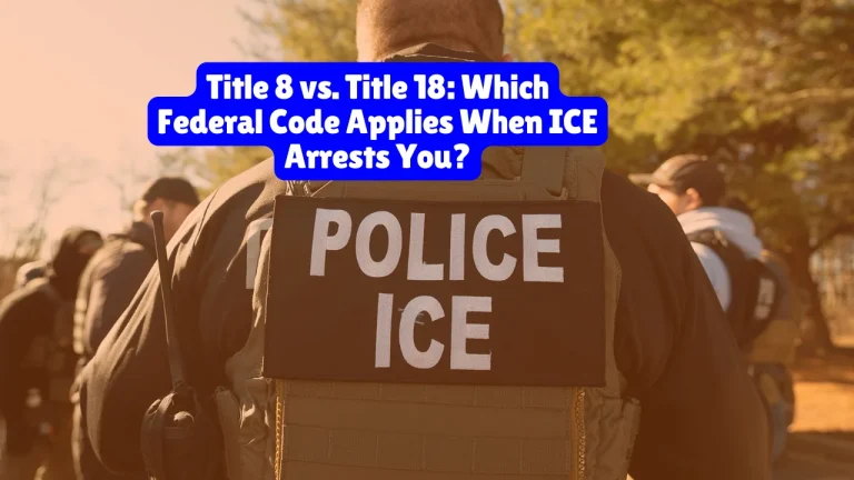Title 8 vs. Title 18, Which Federal Code Applies When ICE Arrests You? 2 Title 8 covers civil immigration violations enforced by ERO through immigration court, while Title 18 covers federal criminal violations enforced by HSI through federal criminal court. Understanding which code applies to your arrest determines whether you're facing deportation or federal prison time—and what legal rights you have.