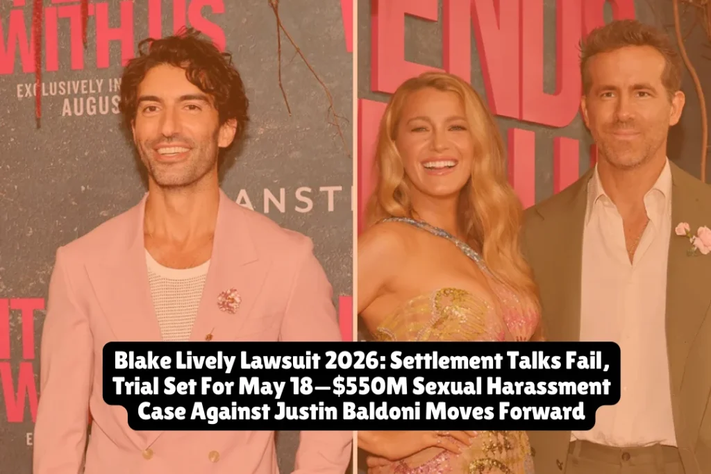 Court-ordered settlement talks in Blake Lively's sexual harassment and retaliation lawsuit against Justin Baldoni have floundered, and the It Ends With Us co-stars are almost certainly going to trial. Baldoni attorney Bryan Freedman confirmed attempts to reach a deal have proven "unsuccessful" after a February 11, 2026 settlement conference at Manhattan's federal courthouse. The trial begins May 18, 2026.
