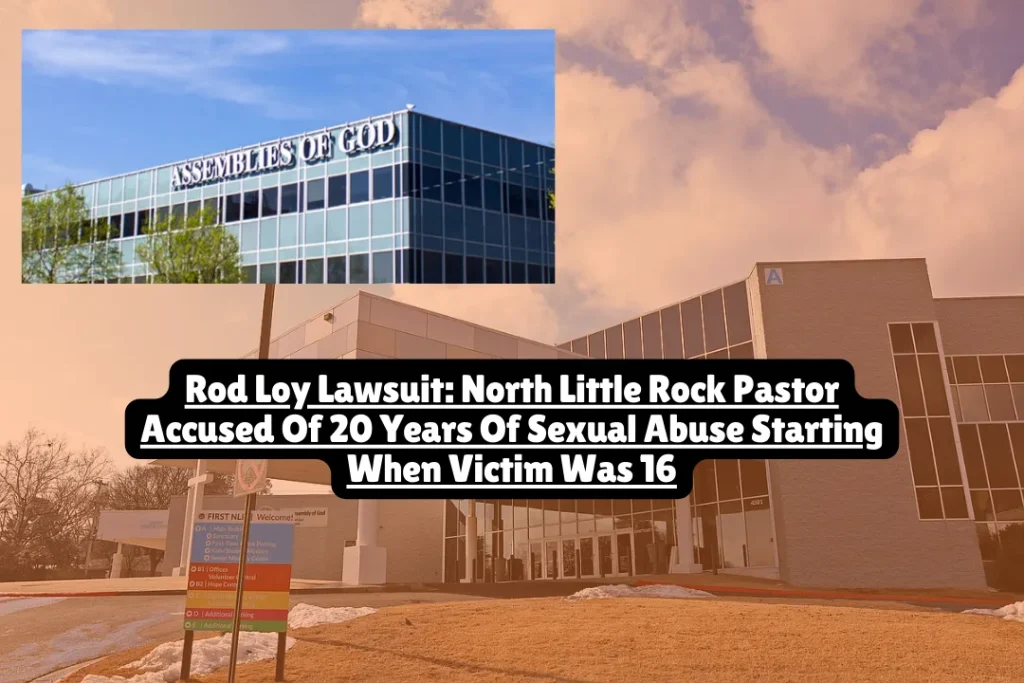 A former member of North Little Rock First Assembly of God filed a lawsuit in January 2026 against Pastor Rod Loy and the church, alleging sexual abuse that began when she was 16 years old in 1996 and continued for two decades. The Arkansas Assemblies of God is now investigating these allegations as of February 2026.