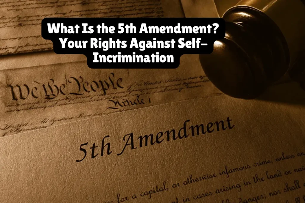 The 5th Amendment protects you from being forced to testify against yourself in criminal cases, guarantees due process before the government takes your life, liberty, or property, and prevents being tried twice for the same crime.