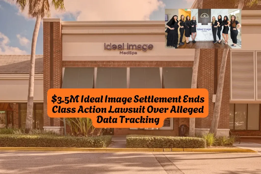 $3.5M Ideal Image Settlement Ends Class Action Lawsuit Over Alleged Data Tracking