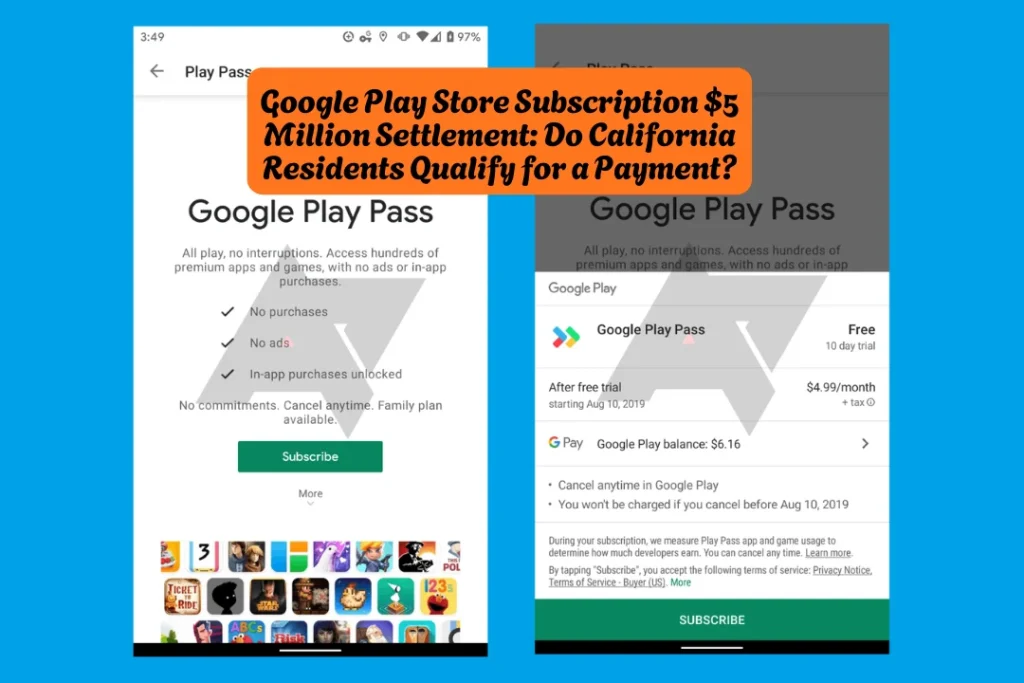 Google Play Store Subscription $5 Million Settlement, Do California Residents Qualify for a Payment