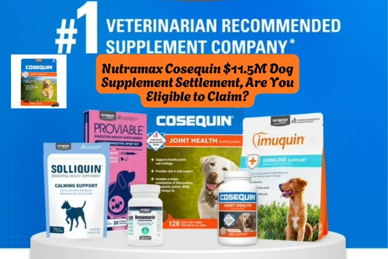 Nutramax Cosequin $11.5M Dog Supplement Settlement, Are You Eligible to Claim