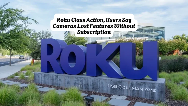 Roku Class Action, Users Say Cameras Lost Features Without Subscription