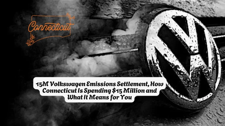 15M Volkswagen Emissions Settlement, How Connecticut Is Spending $15 Million and What It Means for You June 11 Is Deadline