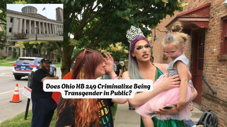 Does Ohio HB 249 Criminalize Being Transgender in Public?