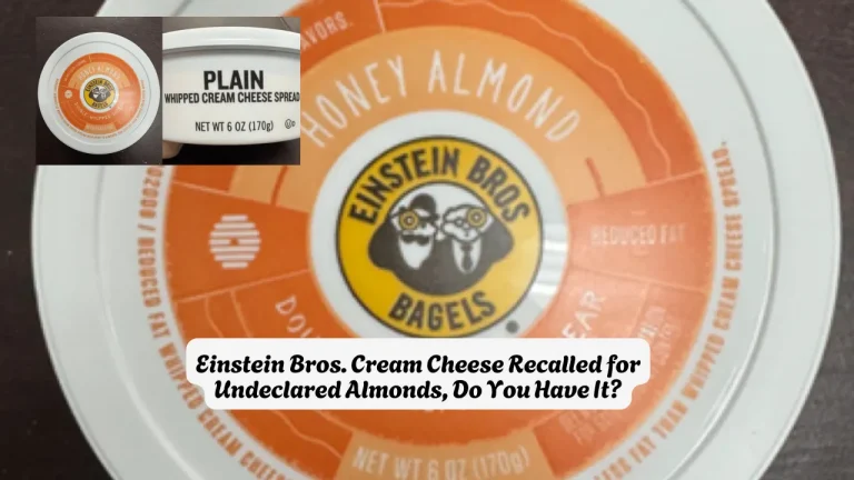 Schreiber Foods Einstein Bros. Cream Cheese Recalled for Undeclared Almonds, Do You Have It?