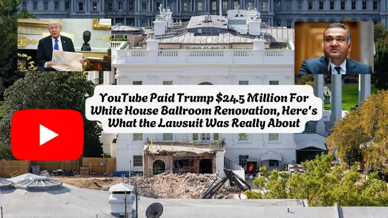 YouTube Paid Trump $24.5 Million For White House Ballroom Renovation, Here's What the Lawsuit Was Really About