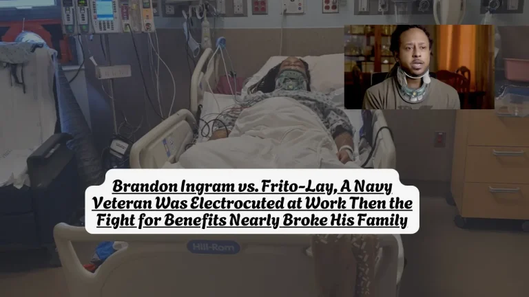 Brandon Ingram vs. Frito-Lay, A Navy Veteran Was Electrocuted at Work Then the Fight for Benefits Nearly Broke His Family