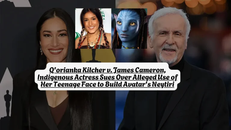 Q'orianka Kilcher v. James Cameron, Indigenous Actress Sues Over Alleged Use of Her Teenage Face to Build Avatar's Neytiri