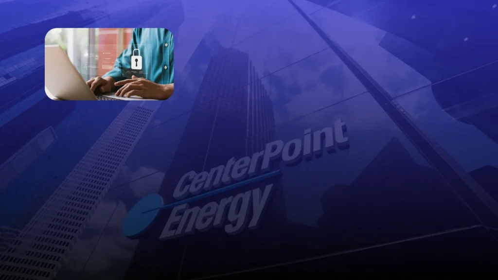 CenterPoint Energy Data Breach, 1,062,060 Texans Affected, Class Action Lawsuits and What Customers Should Do