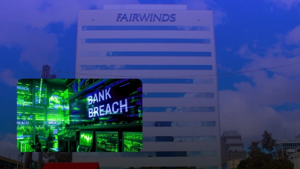 Fairwinds Credit Union Data Breach, Vendor Mercadien May Have Exposed Social Security Numbers and Financial Account Information