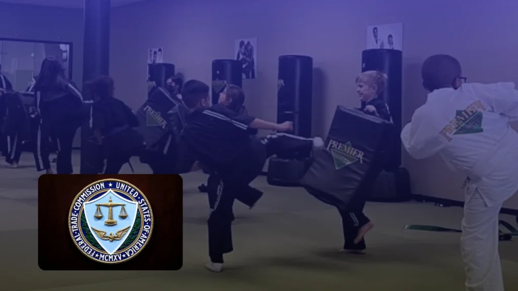Premier Martial Arts $1.85 Million FTC Settlement, Franchise Rule Case, Who Qualifies and Franchise Cancellation Rights
